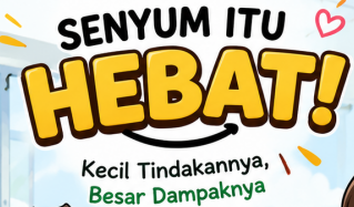 SENYUM ITU HEBAT!