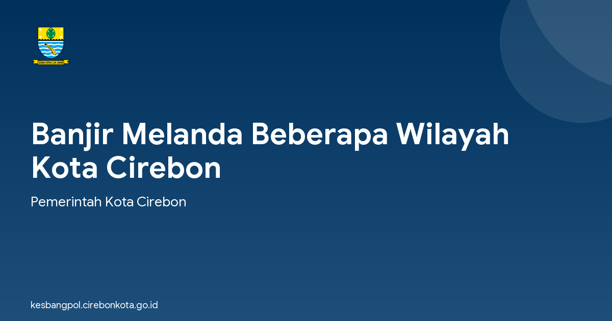 Banjir Melanda Beberapa Wilayah Kota Cirebon