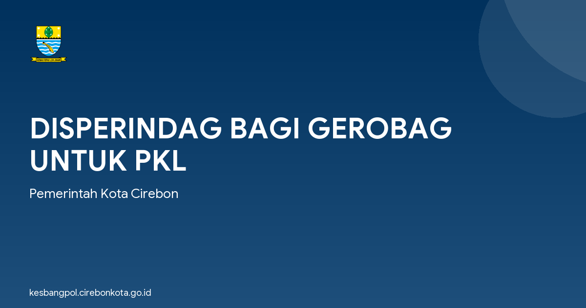 DISPERINDAG BAGI GEROBAG UNTUK PKL