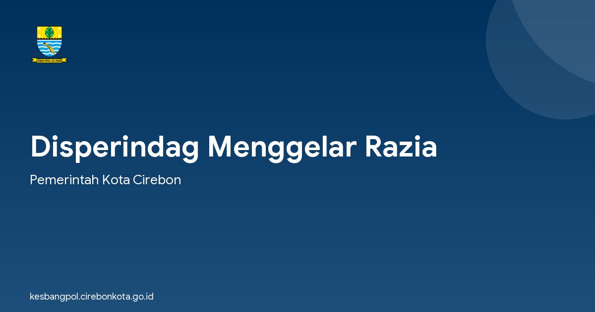 Disperindag Menggelar Razia