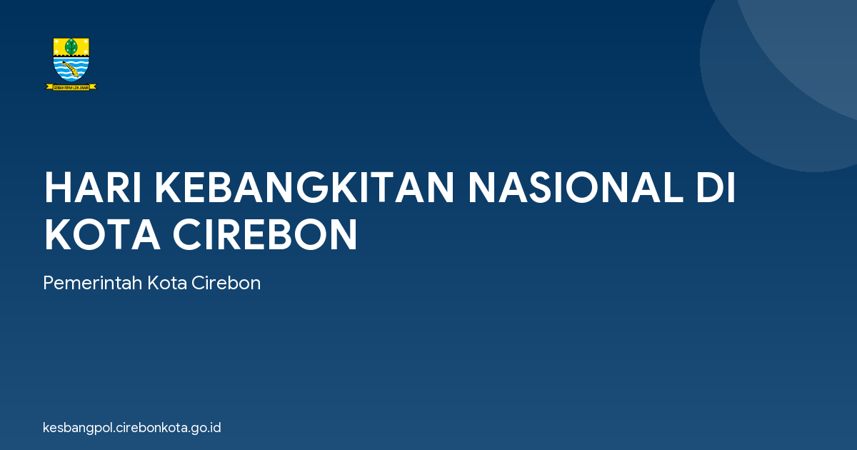 HARI KEBANGKITAN NASIONAL DI KOTA CIREBON