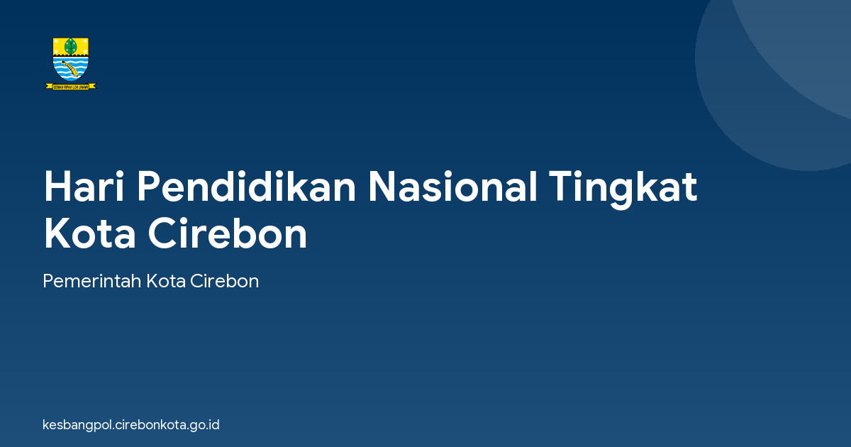Hari Pendidikan Nasional Tingkat Kota Cirebon