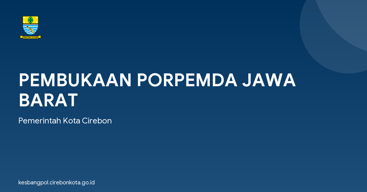 PEMBUKAAN PORPEMDA JAWA BARAT