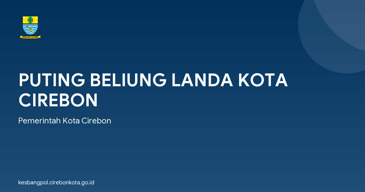 PUTING BELIUNG LANDA KOTA CIREBON