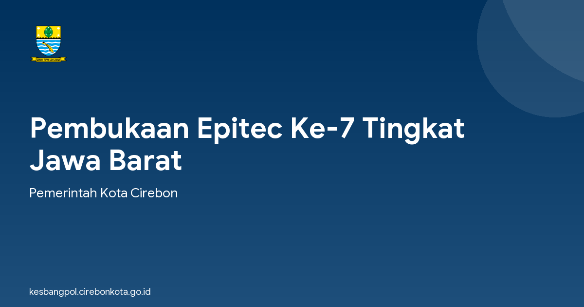 Pembukaan Epitec Ke-7 Tingkat Jawa Barat
