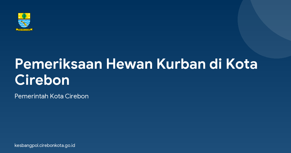 Pemeriksaan Hewan Kurban di Kota Cirebon