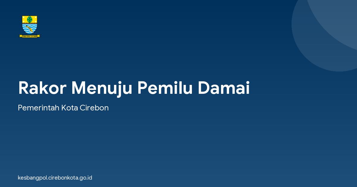 Rakor Menuju Pemilu Damai