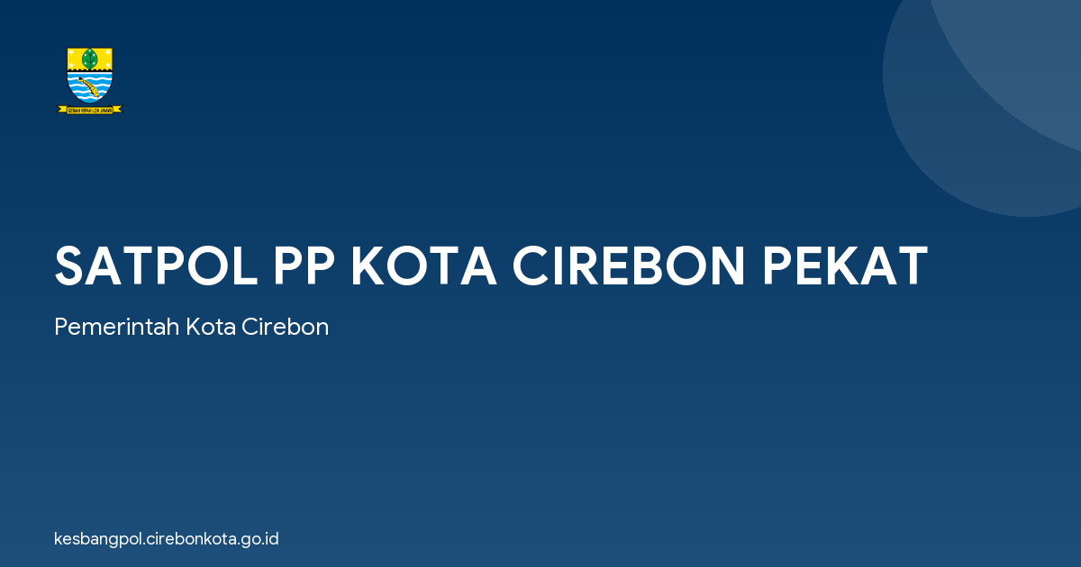SATPOL PP KOTA CIREBON PEKAT