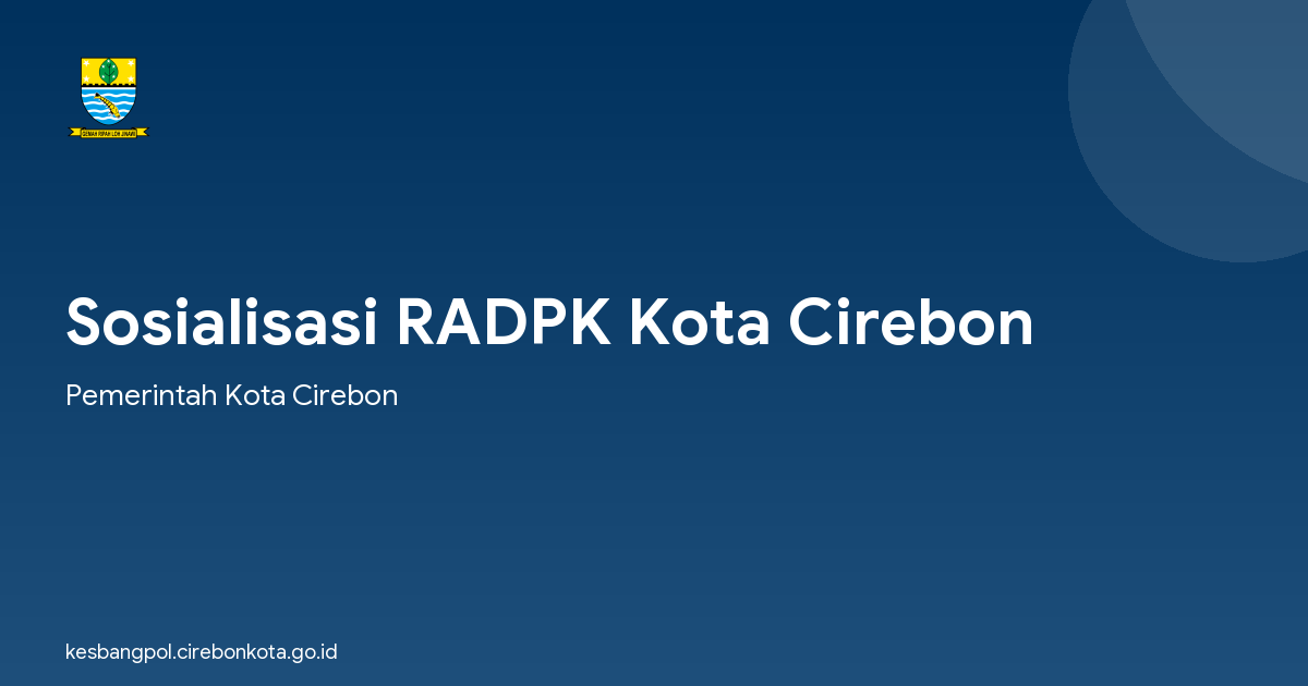 Sosialisasi RADPK Kota Cirebon