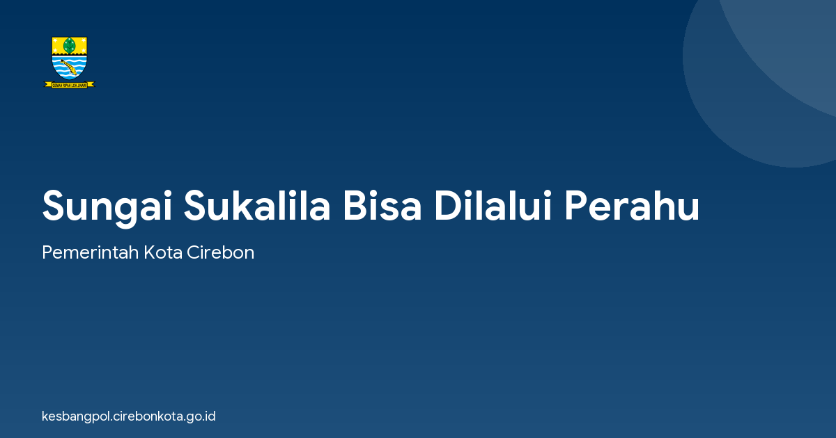 Sungai Sukalila Bisa Dilalui Perahu