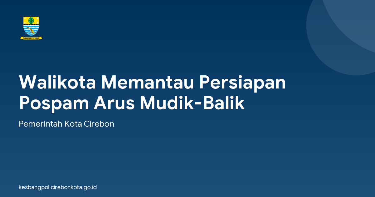 Walikota Memantau Persiapan Pospam Arus Mudik-Balik